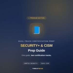 Security+ & CISM Prep Guide (Premium Edition)